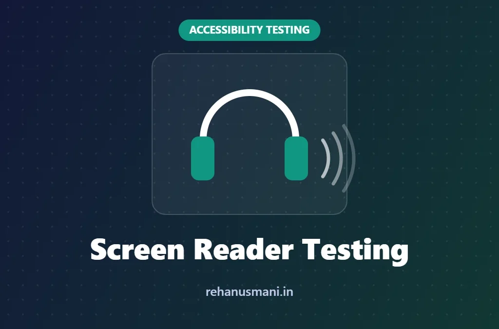 Screen Reader Testing for Beginners: A Practical Guide to NVDA and VoiceOver